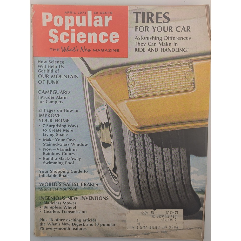 Vintage Popular Science Magazine April 1971 Car Tires Home Improvement Kool Ad